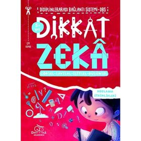Dikkat ve Zeka Akademisi +5 Yaş Dikkati Ve Düşünme Becerilerini Geliştirme