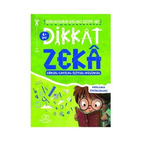 Dikkat ve Zeka Akademisi +6 Yaş Dikkati Ve Düşünme Becerilerini Geliştirme