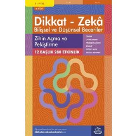 Dikkat ve Zeka Akademisi Yayınları - 8-9 Yaş Dikkat - Zeka Bilişsel ve Düşünsel Beceriler 4. Kitap - Zihin Açma ve Pekiştirme