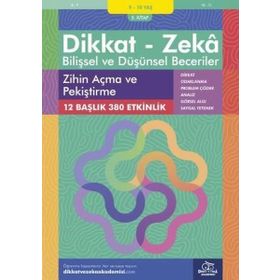 Dikkat ve Zeka Akademisi Yayınları - 9-10 Yaş Dikkat - Zeka Bilişsel ve Düşünsel Beceriler 5. Kitap - Zihin Açma ve Pekiştirme