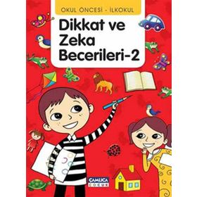 DIKKAT VE ZEKA BECERILERI 2 - ABDULLAH ÖZBEK;BILAL GEZER;TUNAHAN ÇOŞKUN