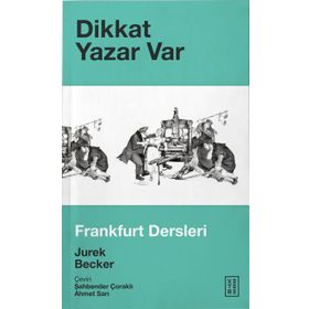 DIKKAT YAZAR VAR FRANKFURT DERSLERI - JUREK BECKER