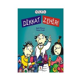 Dikkat Zehir - Angele Delaunois
