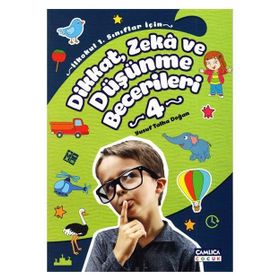 Dikkat Zeka ve Düşünme Becerileri 4 Çamlıca Çocuk Yayınları