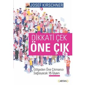 Dikkati Çek Öne Çık - Josef Kirschner