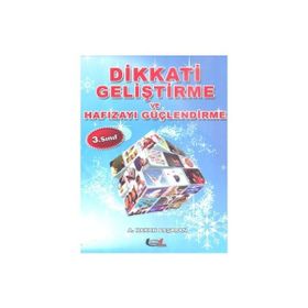 DIKKATI GELİŞTİRME VE HAFIZAYI GÜÇLENDİRME (3. SINIF) - A. HAKAN BAŞARAN
