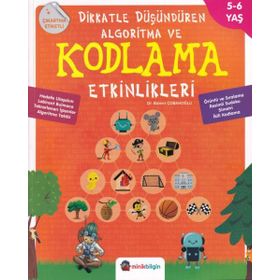 Dikkatle Düşündüren Algoritma Ve Kodlama Etkinlikleri - Bülent Çobanoğlu