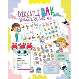 Dikkatli Bak Farklı Olanı Bul / Bahar Sarıkaya / Martı Çocuk Yayınları
