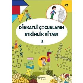 Dikkatli Çocukların Etkinlik Kitabı 3 Nito Kitap