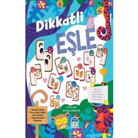 Dikkatli Eşle - Bahar Sarıkaya