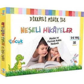 Dikkatli Minik İle Neşeli Hikâyeler-Dikkat Çocuk Yayınları