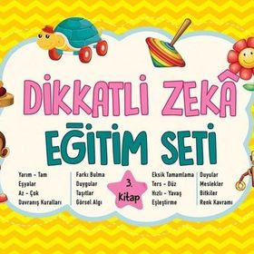 Dikkatli Zeka Eğitim Seti 3 Yaş 3. Kitap