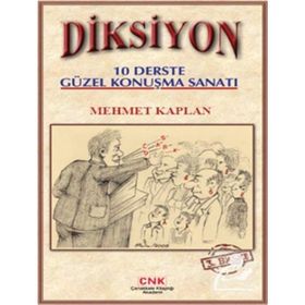 DIKSIYON "10 DERSTE GÜZEL KONUŞMA SANATI" - MEHMET KAPLAN (ISBN:9786058884953)