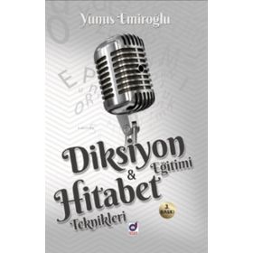 Diksiyon Eğitimi Hitabet Teknikleri-Dua Yayıncılık