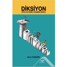 Diksiyon Etkili ve Güzel Konuşma Sanatı - Metin Özdemir