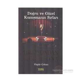 Diksiyondan Mikrofona - Özgür Çoban