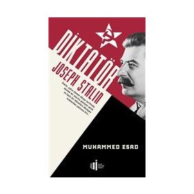 Diktatör - Joseph Stalin - Muhammed Esad