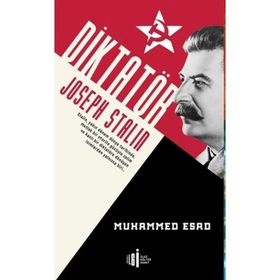 Diktatör - Joseph Stalin - Muhammed Esad