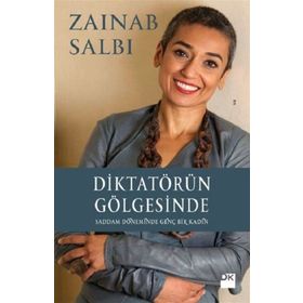 Diktatörün Gölgesinde - Zainab Salbi