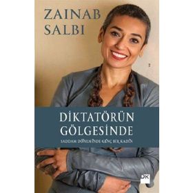 Diktatörün Gölgesinde - Zainab Salbi