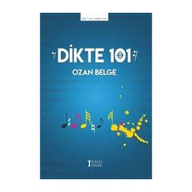 Dikte 101-Müzik Eğitimi Yayınları
