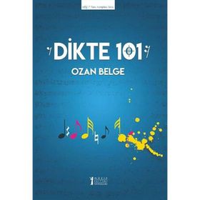 Dikte 101-Müzik Eğitimi Yayınları