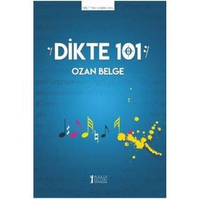 Dikte 101-Müzik Eğitimi Yayınları