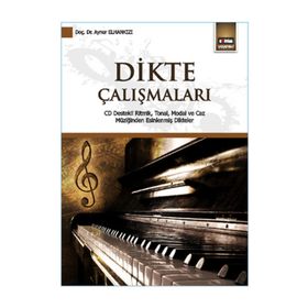 Dikte Çalışmaları - Aynur Elhankızı