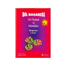 Dil Başarısı - Dil Ölçümü ve Etkinlikler İlköğretim 3. Sınıf - İlhan Özay Duygu Özay