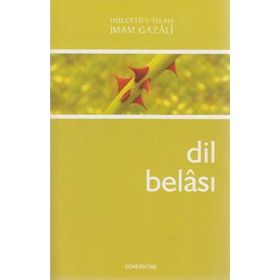 Dil Belası - İmam-ı Gazali