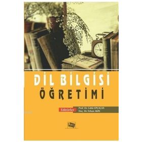 Dil Bilgisi Öğretimi - Cahit Epçaçan Erhan