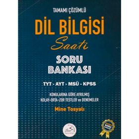 Dil Bilgisi Saati Tamamı Çözümlü Soru Bankası-Saat Yayınları