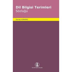 Dil Bilgisi Terimleri Sözlüğü Türk Dil Kurumu