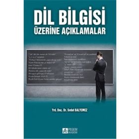Dil Bilgisi Üzerine Açıklamalar - Sedat Balyemez