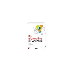 Dil Bilimleri ve Dil Öğretimi - İrem Onursal Ayırır Ece Korkut