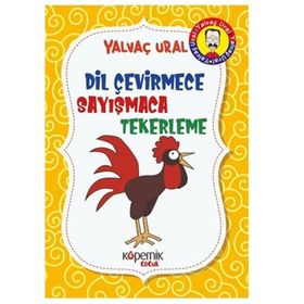 Dil Çevirmece - Sayışmaca - Tekerleme / Yalvaç Ural / Kopernik Çocuk Yayınları