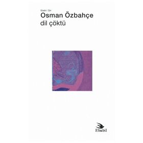 Dil Çöktü - Osman Özbahçe