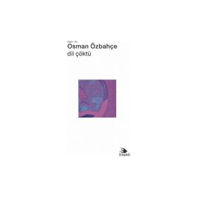 Dil Çöktü - Osman Özbahçe