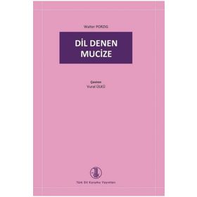 Dil Denen Mucize - Walter Porzig