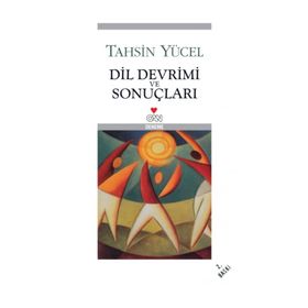 DIL DEVRIMI VE SONUÇLARI - TAHSIN YÜCEL