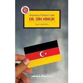 Dil Din Kimlik - Yusuf Adıgüzel