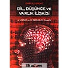 DIL, DÜŞÜNCE VE VARLIK İLİŞKİSİ - EMIR ALI ERGAT