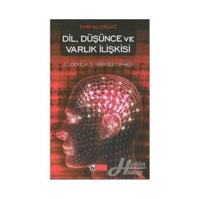 DIL, DÜŞÜNCE VE VARLIK İLİŞKİSİ - EMIR ALI ERGAT