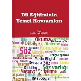 Dil Eğitiminin Temel Kavramları - Halit Karatay