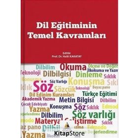 Dil Eğitiminin Temel Kavramları - Halit Karatay