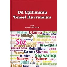 Dil Eğitiminin Temel Kavramları - Halit Karatay