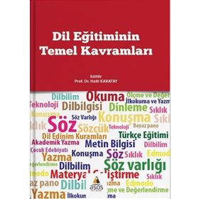 Dil Eğitiminin Temel Kavramları - Halit Karatay