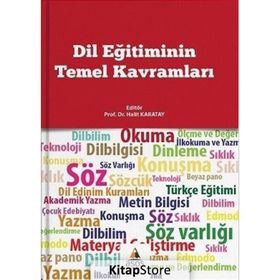 Dil Eğitiminin Temel Kavramları - Halit Karatay