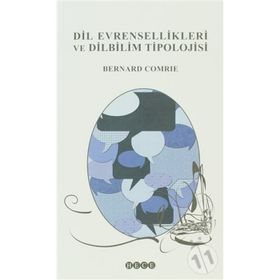 DIL EVRENSELLIKLERI VE DILBILIM TIPOLOJISI - BERNARD COMRIE
