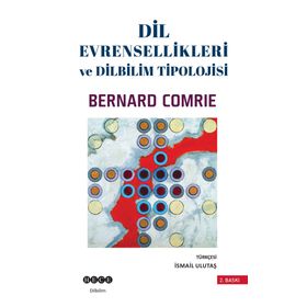DIL EVRENSELLIKLERI VE DILBILIM TIPOLOJISI - BERNARD COMRIE